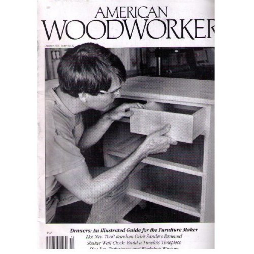 American Woodworker (Magazine), October 1991, Issue No. 22 [Single Issue Maga...